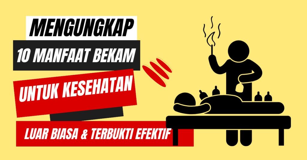 Manfaat Bekam untuk Kesehatan
